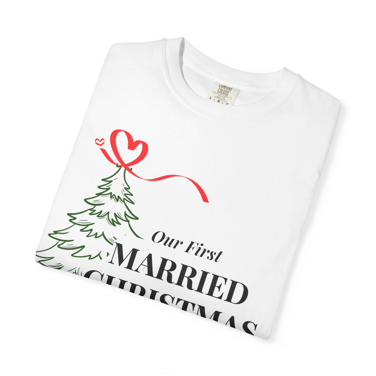 Our First Married Christmas T-Shirt, Newly Married, Christmas t-shirt